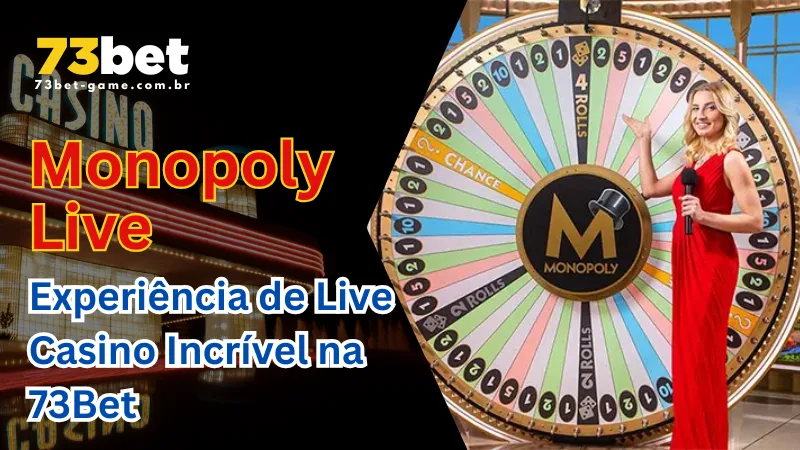 Monopoly Live – Experiência de Live Casino Incrível na 73Bet 1 Jogue Lightning Roulette no 73Bet – O Melhor Cassino Online do Brasil