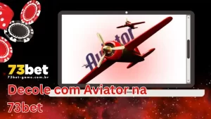 Banner do jogo Aviator, o Jogo do Aviãozinho, na 73bet